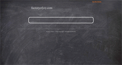 Desktop Screenshot of factoryofjoy.com